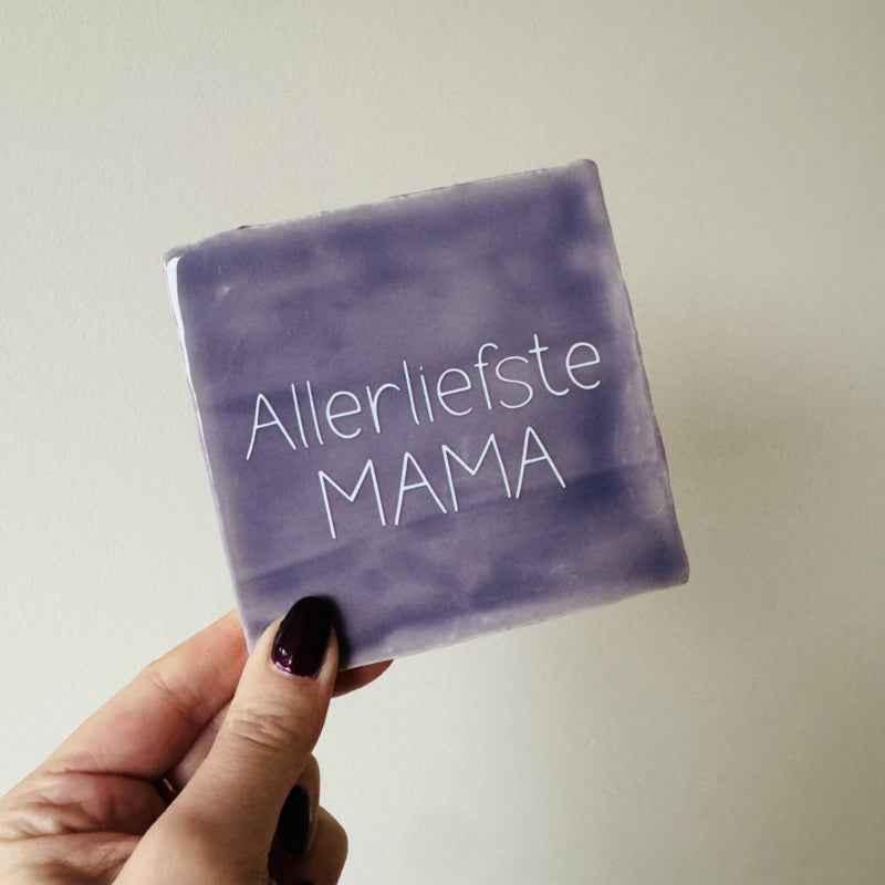 Tegel - Allerliefste Mama